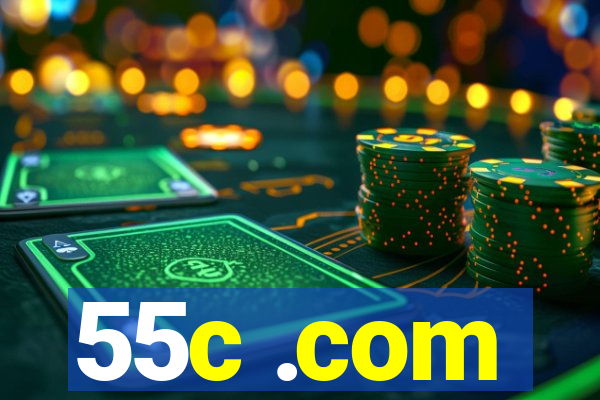 55c .com